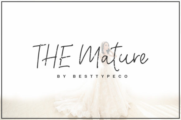 The Mature: A Handwritten Font for Authentic Campaigns