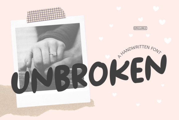 Unbroken: A Handwritten Font for Strong Branding
