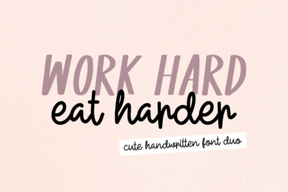 Work Hard Eat Harder: A Font for Bold Branding